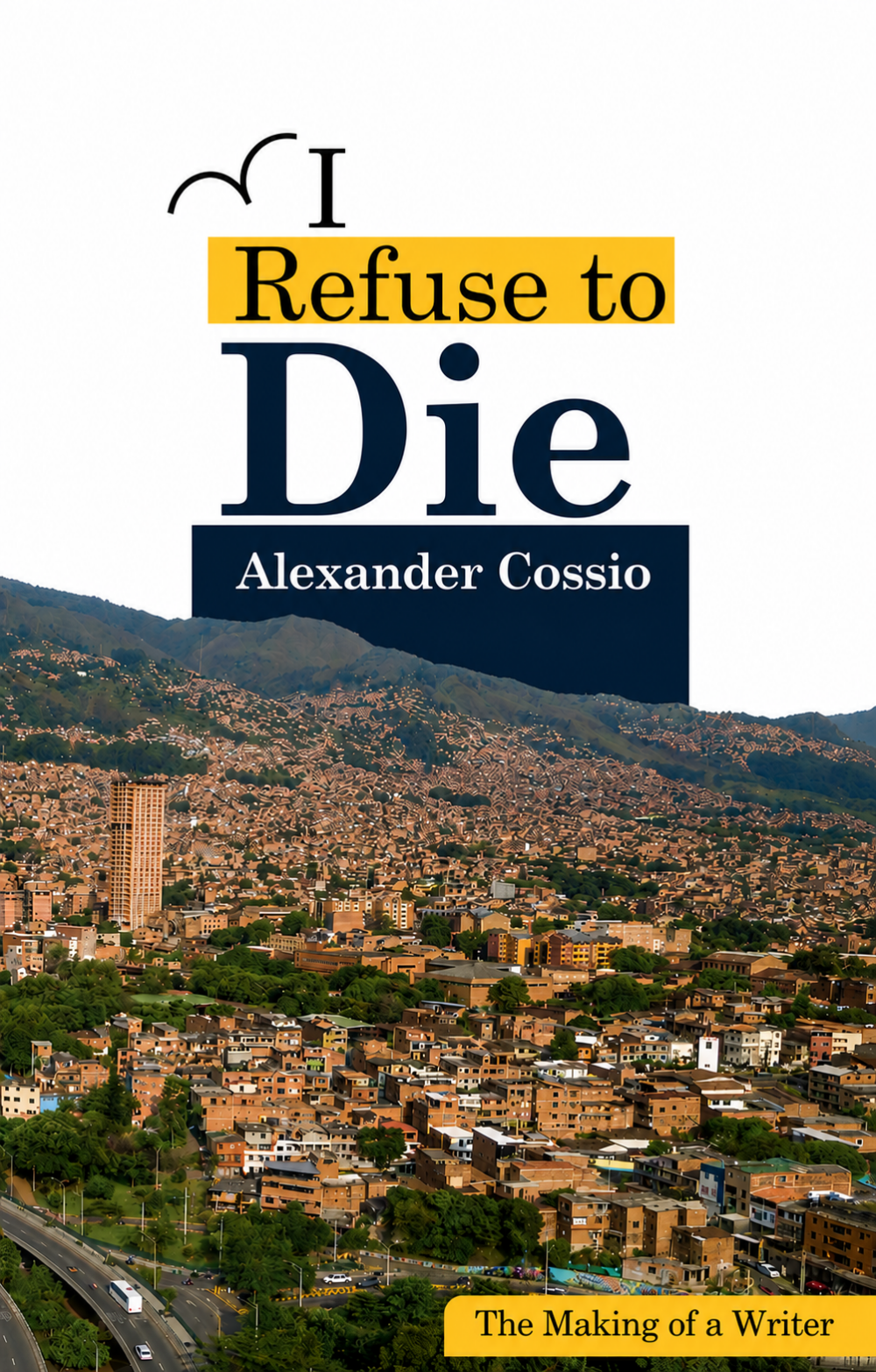I Refuse To DIE